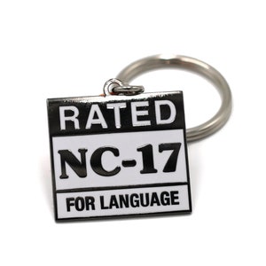 Rated NC-17 Funny Keychain for Naughty Talkers Swearing Gift Unique Gift for Friend with potty mouth Dirty Girl Girlfriend / Boyfriend image 1