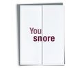 You Snore - Funny Anniversary Card for Spouse / Funny Birthday Card / Funny Valentine's Day Card, Snoring