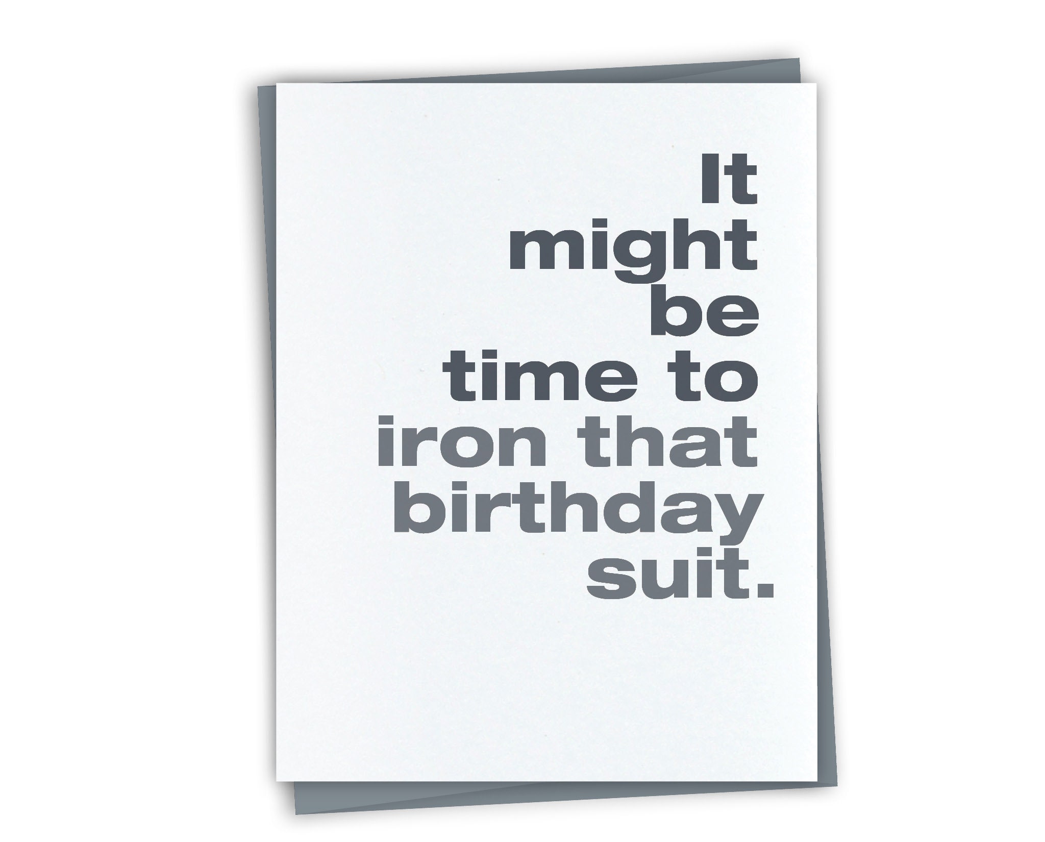 Time to Iron That Birthday Suit Funny Birthday Card Unique Birthday Suit Card for Friend Etsy