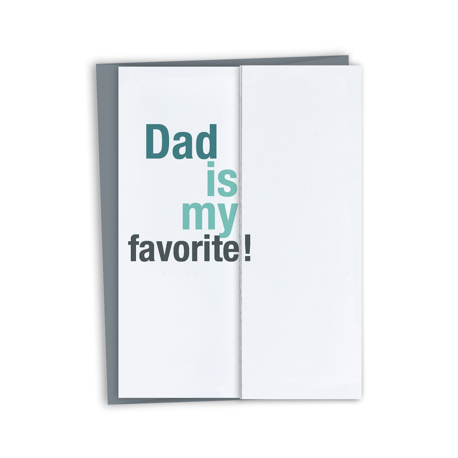 Funny Mother's Day Card - Dad is my favorite