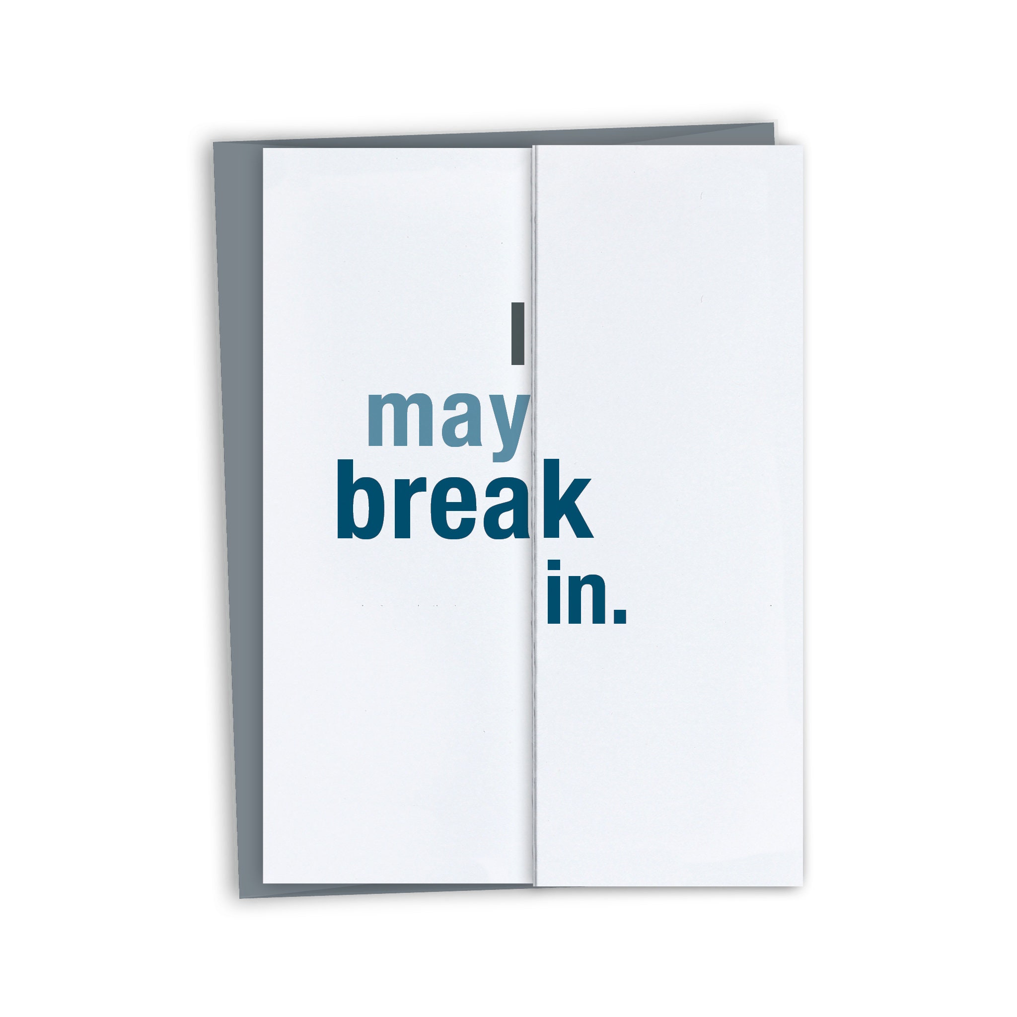 NEW Funny Housewarming Card / New House Card / I May Break In - Etsy