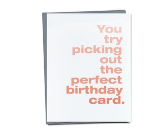 Funny Birthday Card – Snarky Greeting Card for Friend