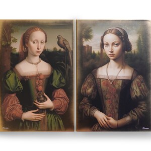 May include: Two framed paintings of women in Renaissance-style clothing. The woman on the left is wearing a green and red dress and holding a small, ornate container. The woman on the right is wearing a brown and green dress with floral patterns.