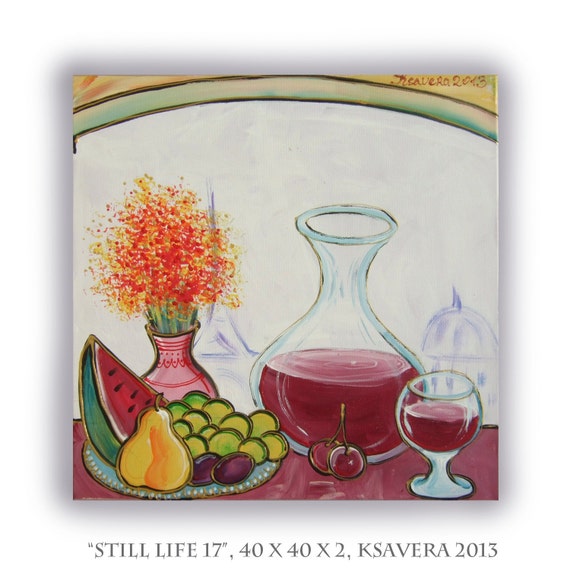 Still Life Painting on canvas acrylic floral art fruit KSAVERA 16"x16" Original Contemporary Kitchen Popart Pear Watermelon poppies Cubism