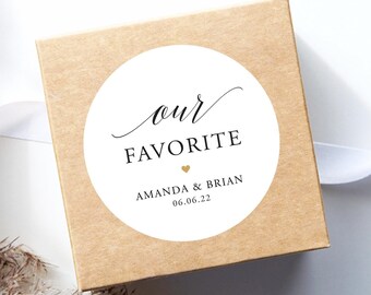 Wedding Stickers - Our Favorite - Wedding Welcome Sticker - Wedding Favor Sticker - Welcome Bag Sticker