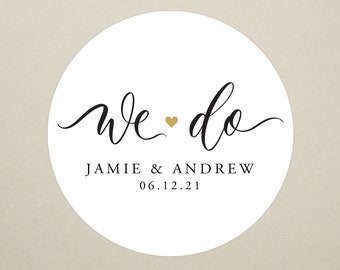 We Do Wedding Sticker - Wedding Welcome Sticker - Wedding Favor Sticker - Welcome Bag Sticker