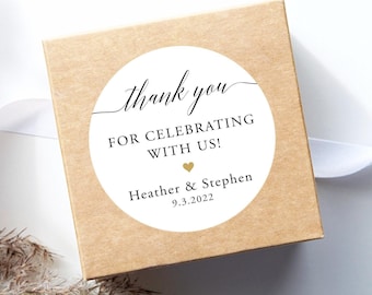 Wedding Stickers - Personalized Thank You Sticker - Thank You for Celebrating Sticker - Party Favor Sticker Label