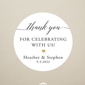 Wedding Sticker - Personalized Thank You Sticker - Thank You for Celebrating Sticker - Party Favor Sticker