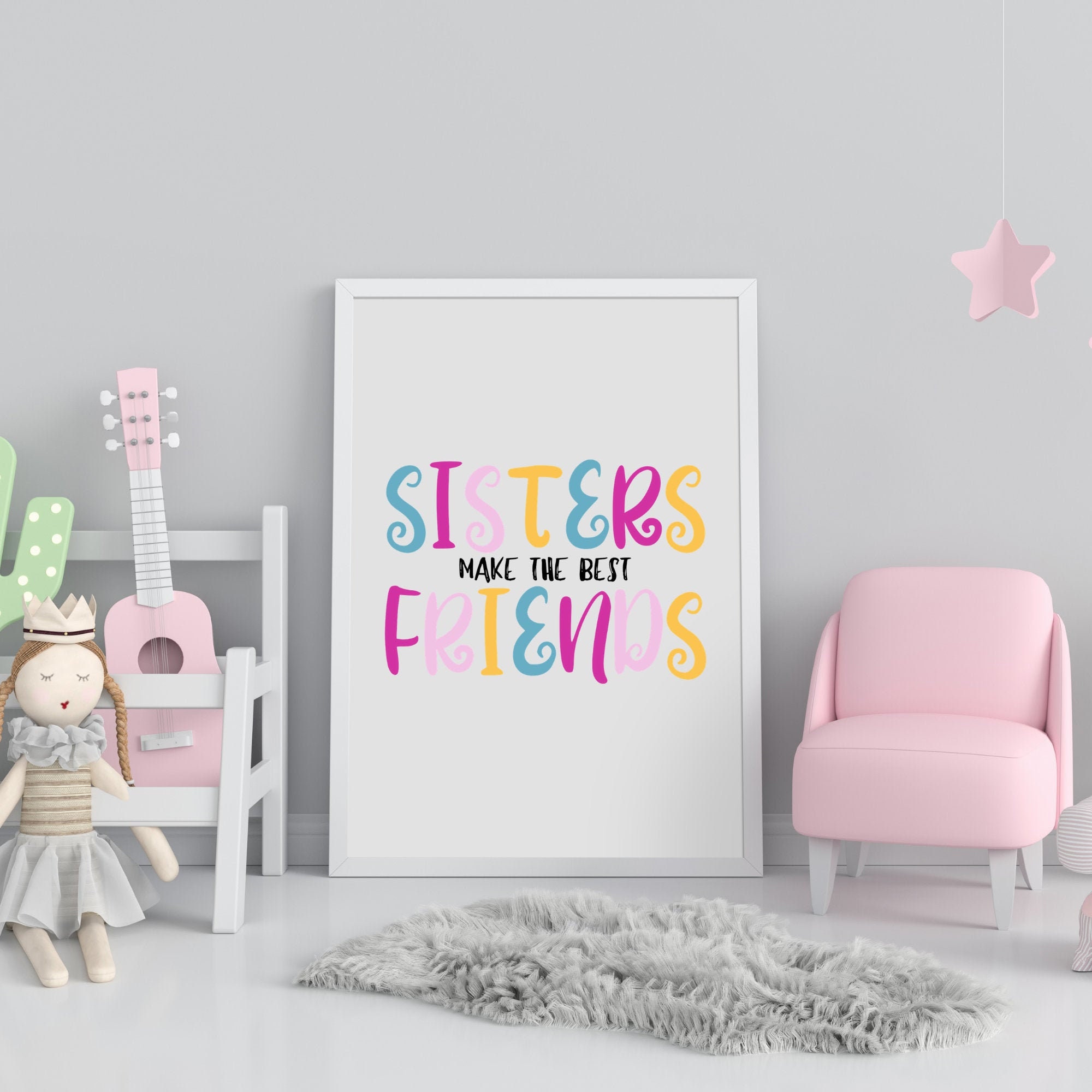 Sisters Make the Best Friends Digital Wall Art Sister Quote Printable ...
