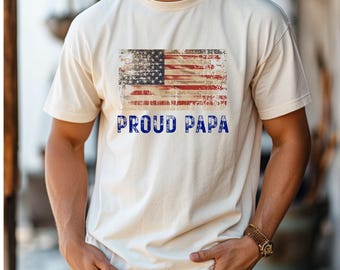 Proud Papa Shirt Patriotic Grandpa & Dad Gift Vintage Distressed American Flag Shirt Father's Day, Birthday, Military Veteran Gift