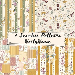May include: Four seamless patterns featuring floral and striped designs in cream, gold, pink, and green. The patterns include floral arrangements, polka dots, and vertical stripes. The text "4 Seamless Patterns HastyHouse" is displayed.