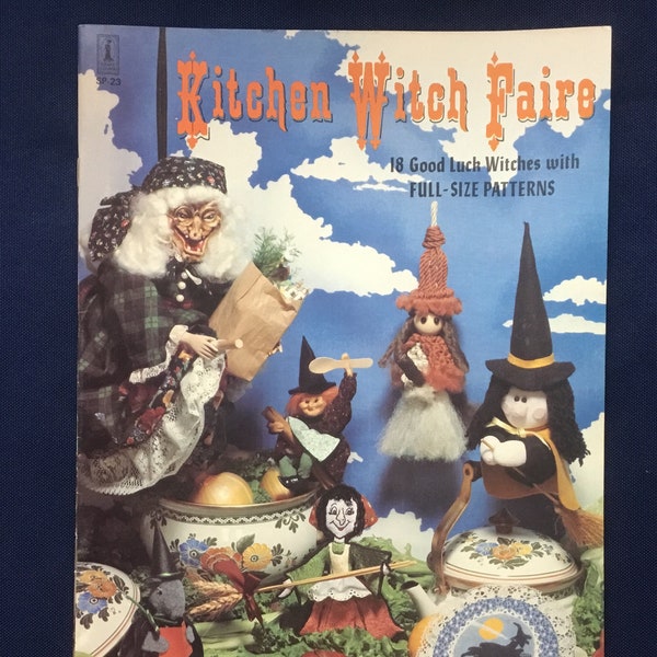 Kitchen Witch Faire Pattern Booklet for Making Good Luck Witches 18 Projects