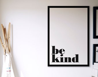 Sea amable Cita impresa para la sala de estar. Cartel de descarga de Kindness Instant para actualizar tus espacios en blanco y negro de estilo minimalista