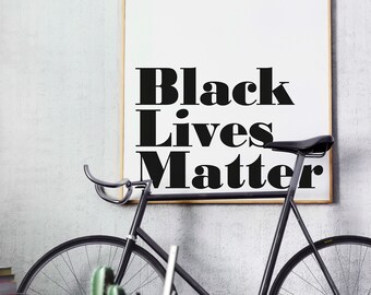 Black Lives Matter imprimible para descarga instantánea. Apoyo al movimiento BLM. Todos los beneficios de este producto serán donados.