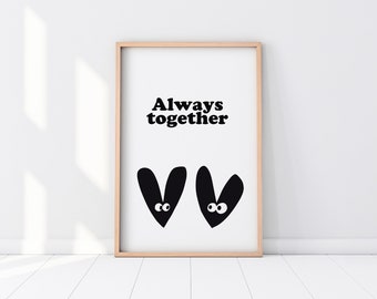 Always together Love Poster. Instant download printable. Young Black love. Ready to frame 20 sizes. GIft for lovers. Living room decor