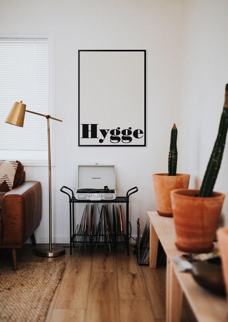 Hygge Art Print for living room. Instant download poster to update your spaces in a scandinavian style image 4