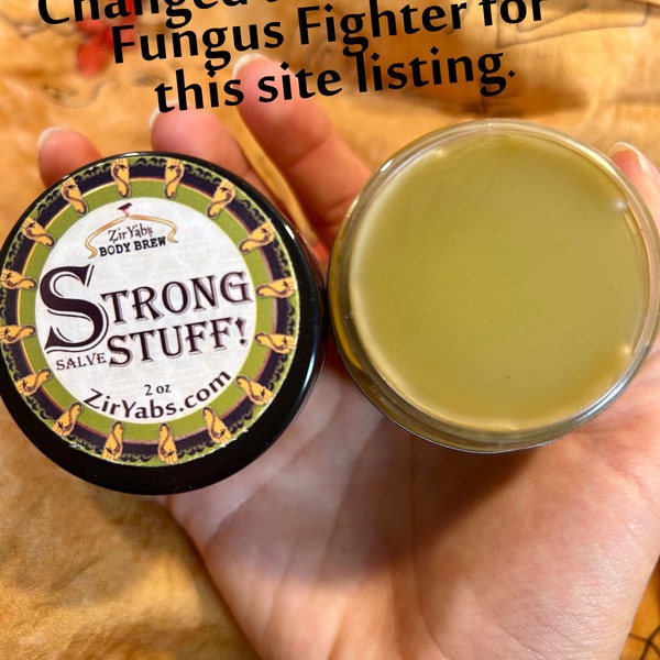 STRONG STUFF SALVE