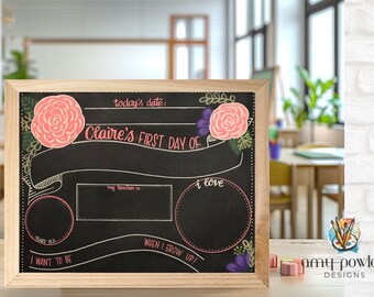 Reusable Floral chic first day of school chalkboard/Personalized Photo prop/Back to School Sign/ girl