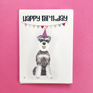 Schnauzer Dog, Happy Birthday Card, Hand drawn, Grey and White coat, 5x7 Greeting Card 211B