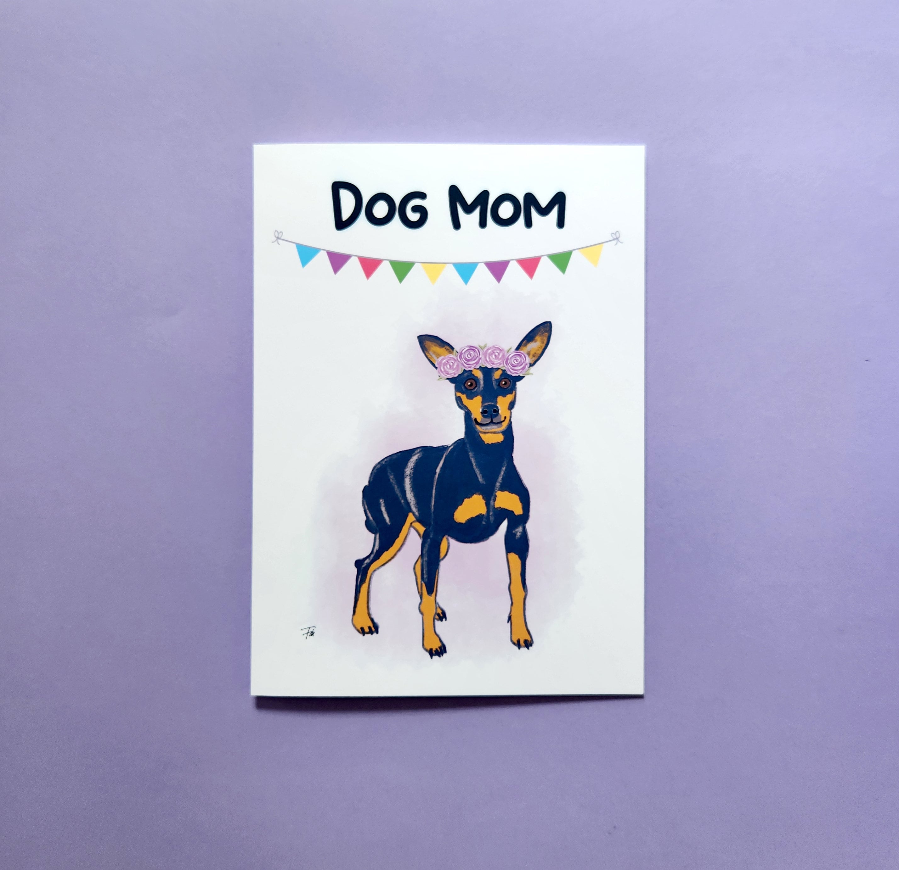 Miniature Pincher Min Pin Dog Mom Mother's Day Card, Hand Drawn