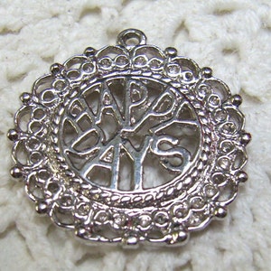 Vintage&quot;Happy Days&quot; Sterling Charm...Scalloped Border...Celebration Charm
