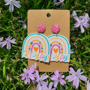 Fri-YAY Teacher Earrings / Teacher Appreciation / Teacher gift / educator gift / education/ elementary teacher/ preschool teacher