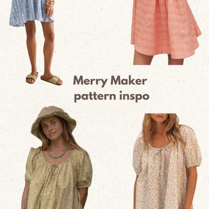 May include: Four short dresses with puff sleeves and scoop necklines are displayed. The dresses are in various colors and patterns, including light blue, peach, yellow floral, and white floral. The text "Merry Maker pattern inspo" is in the center.