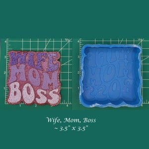 Wife, Mom, Boss -  Silicone Freshie Mold - Silicone Mold - Freshie Mold - Resin Mold - Candle Mold - Soap Mold - Aroma Bead Mold