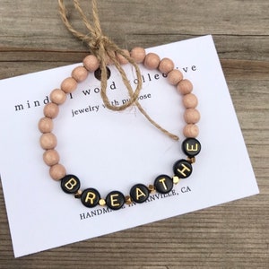 BREATHE  Word / Name Bracelets/ BREATHE Letter Bracelet / Custom Name Bracelets / Mom Bracelets /  Name Bracelets / Yoga gift