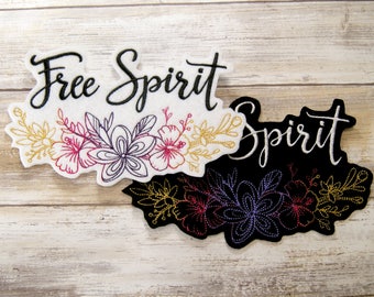 Free Spirit Silver Text Embroidered Iron On Patch 3.3 x 2.75 Inspiration Hippie Flower Child