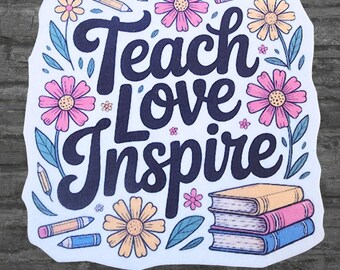 Teach Love Inspire Book Bag- Teacher Patch - Gift for Teacher Iron On Fabric Patch