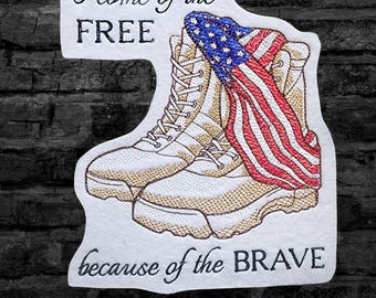 USA Boots Patch Home of the FREE Because of the BRAVE - American Flag Patch Patriotic Flag Patch - Iron On Embroidery Patch - Choose Size