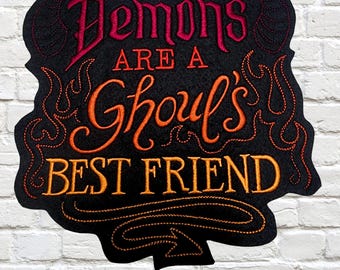 Sample SALE Demons Are A Ghoul's Best Friend embroidered patch Goth Iron on Patch Gothic Humor - Ready to Ship LAST ONE