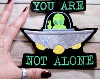 You are not Alone UFO Alien Spaceship Iron On Embroidery Patch MTCoffinz - Choose Size