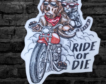 Sample SALE Ride or Die Patch Motorcycle Iron On Embroidery Patch Dog Motorcycle Patch Dog and Cat Ready to Ship LAST ONE
