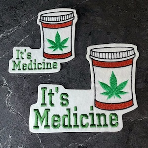 Parche de marihuana, parche de bordado de marihuana, es medicina, parche de hoja de marihuana, 420, botella de píldora de farmacia de marihuana, hierro en parche de bordado legal