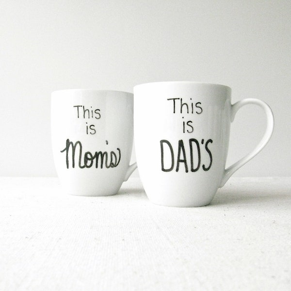 Mom and Dad Mugs - "This is Mom's" and "This is Dad's" Mug Set of 2 - Black Hand Painted on a White Coffee Cup