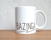 Coffee Mug - "BAZINGA" Mug - The Big Bang Theory Coffee Cup - Sheldon Cooper Mug - Tea Cup - Black and White Mug