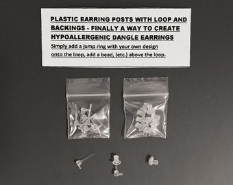 Choose Qty- Acrylic Earring Posts for Dangle Earrings w/Loop & Backings-Create Metal Free, Hypoallergenic Dangle Earrings-Rare hard to find.