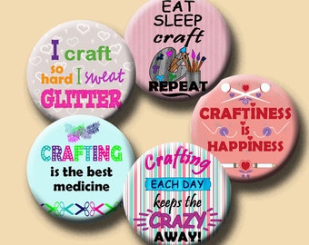 I LOVE CRAFTING - Quotes - 1 inch round images for bottle caps, pendants, round bezels, decoupage etc. Instant Download #253.