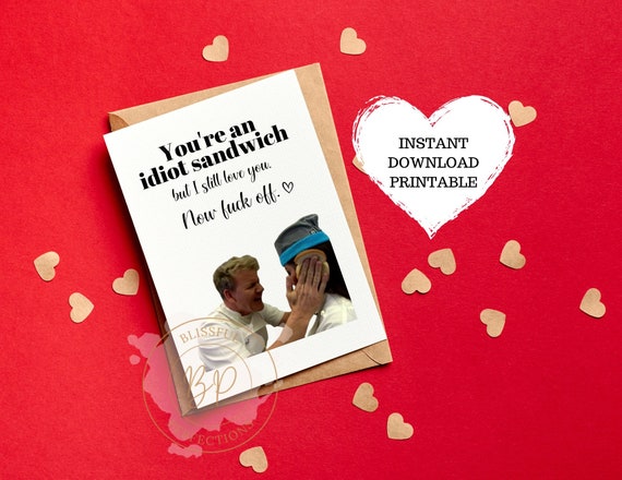 Gordon Ramsay Idiot Sandwich Valentine's Day Boyfriend - Etsy