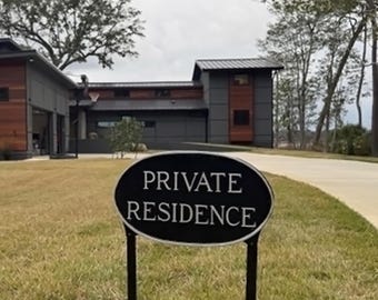 Private Residence Oval LAWN or WALL Statement Plaque Sign, Home Privacy Sign, Durable Powder Coated Aluminum, Rust Proof, Handmade in USA