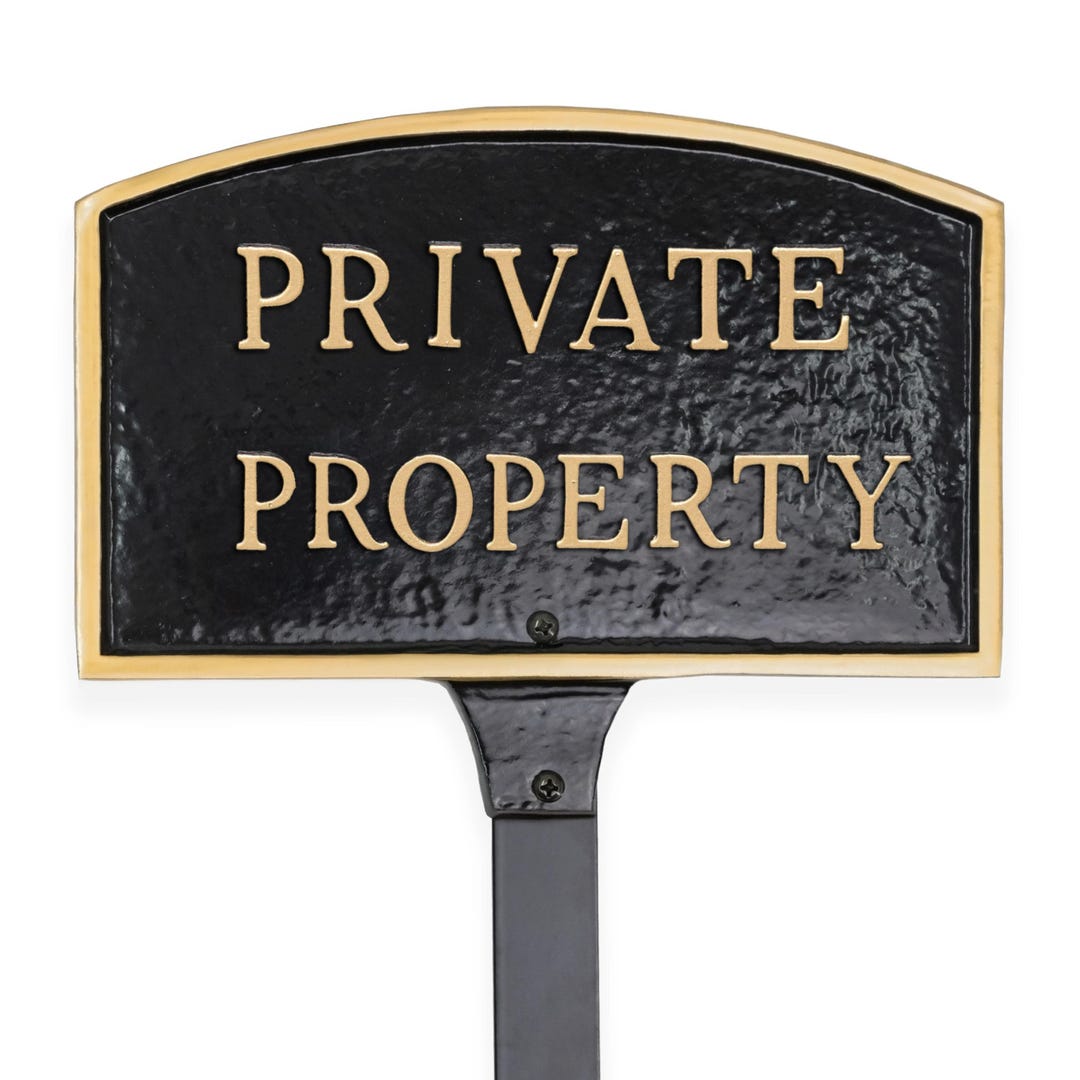 Private Property Arch LAWN or WALL Statement Plaque Sign, Outdoor ...
