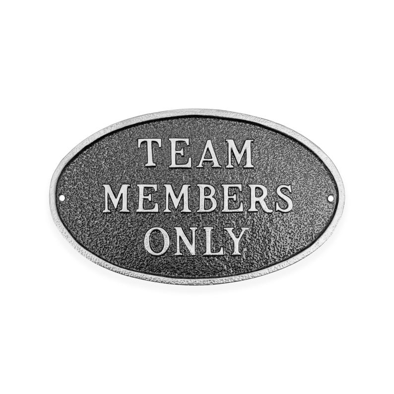 Team Members Lettering Team Members Only Oval Wall Mount Statement Plaque Sign, Employees Only ...