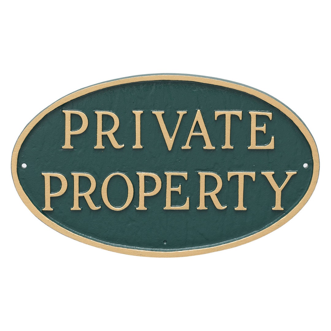 Cast Metal Private Property Oval LAWN or WALL Statement Plaque Sign ...