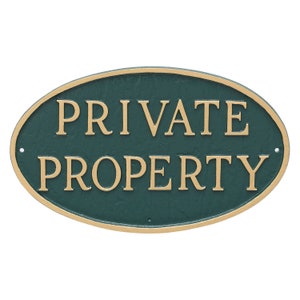 Cast Metal Private Property Oval LAWN or WALL Statement Plaque Sign, Outdoor Privacy Display Sign, Powder Coated Aluminum, Easy to Install