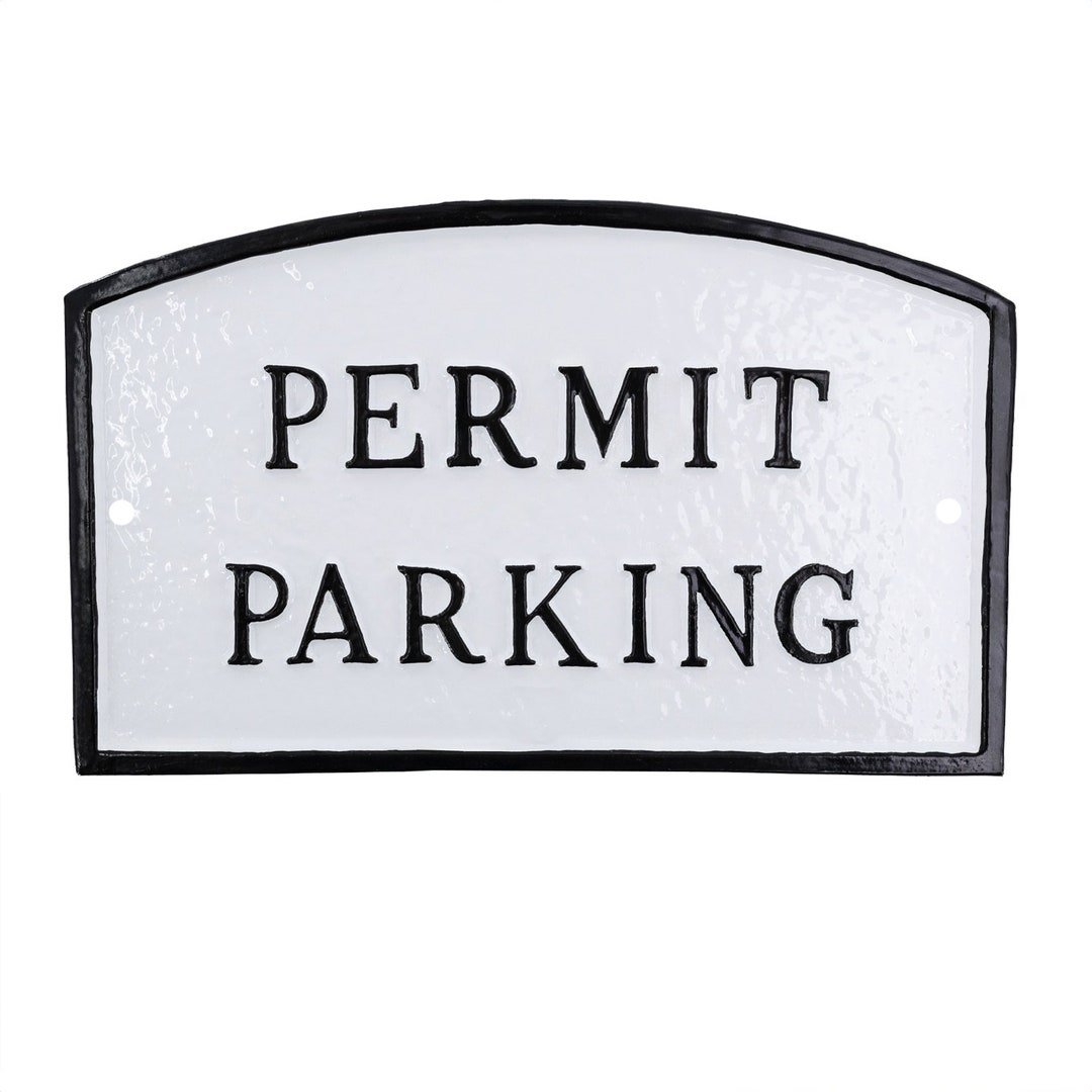 Permit Parking Arch Lawn or Wall Mount Statement Plaque Sign ...