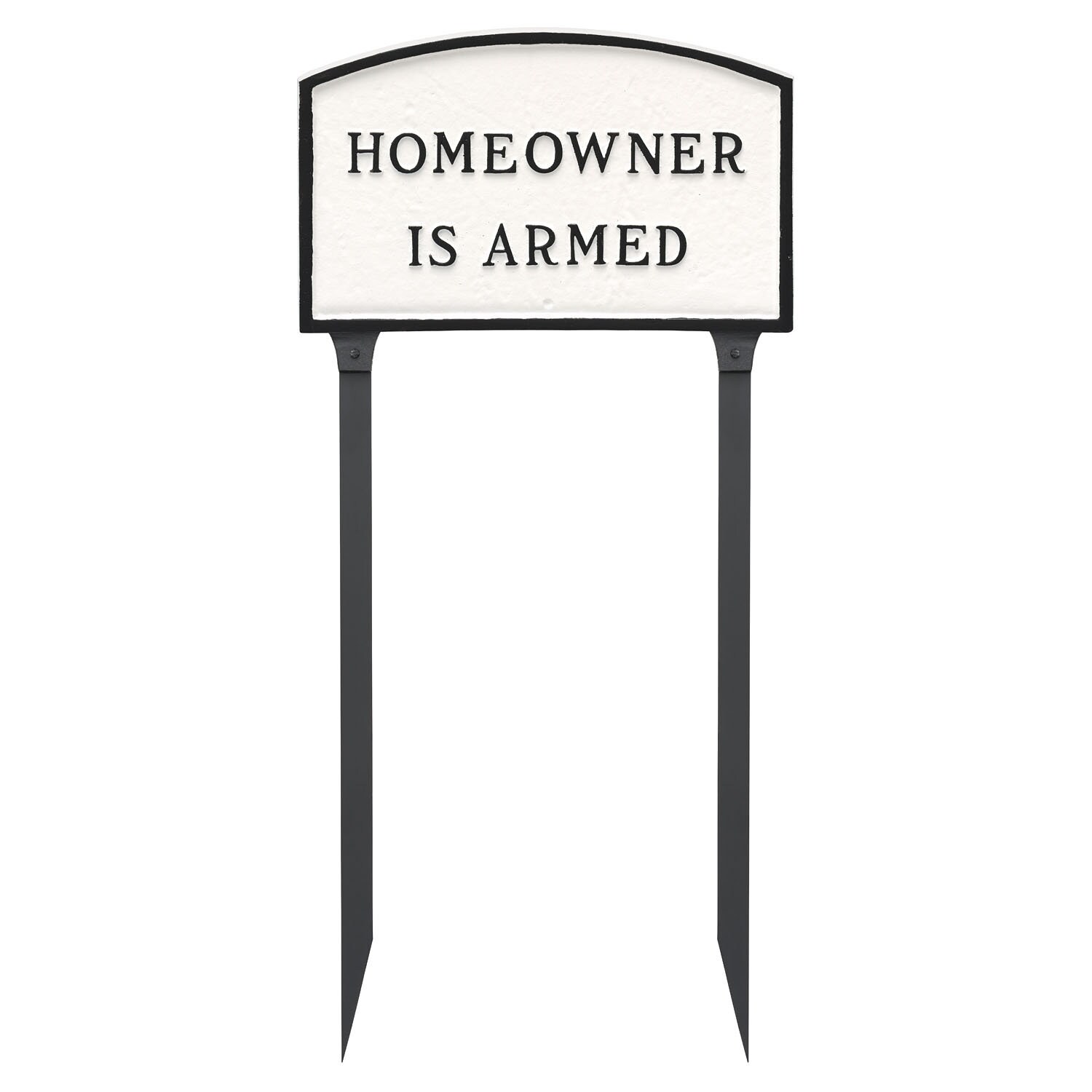 Homeowner is Armed Arch LAWN or WALL Statement Plaque Sign, Home ...