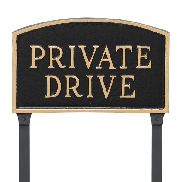 Private Drive Arch WALL or LAWN Statement Plaque Sign, Home or Business Parking Sign, Powder Coated Aluminum, Easy to Install, Made in USA