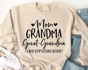 Mom Grandma Great-Grandma Sweatshirt - Great Grandma Pregnancy Announcement - Great-Grandma Gift - Family Baby Announcement Shirts